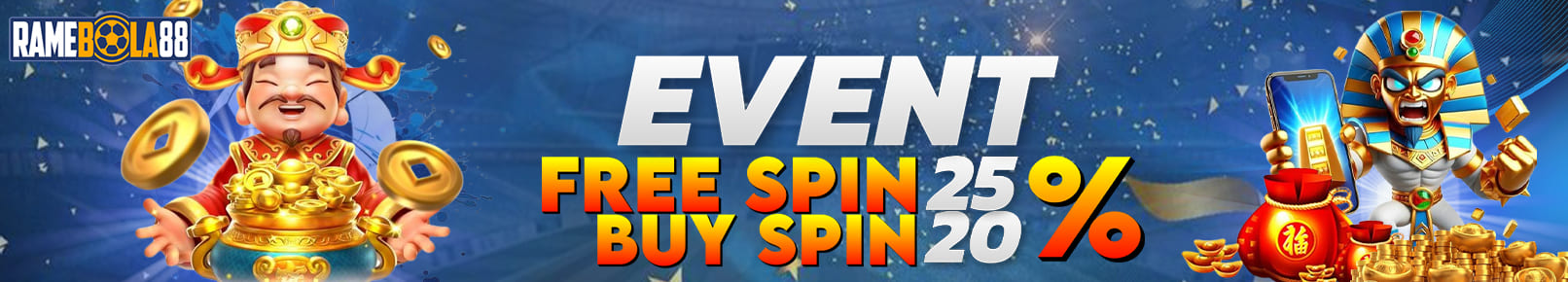 EVENT FREESPIN SLOT GAMES 20% & BuySpin 25%