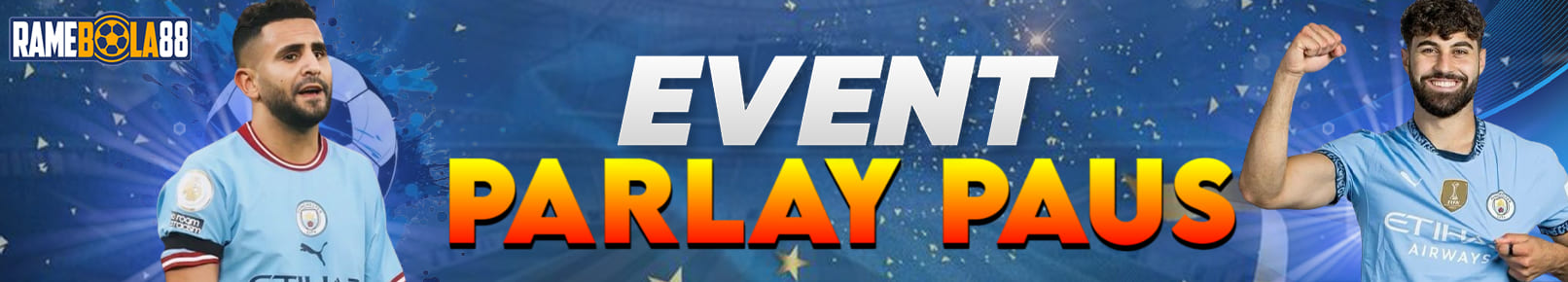 EVENT PARLAY PAUS